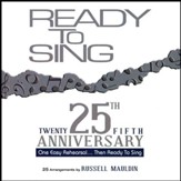 Ready to Sing, 25th Anniversary Collection (Listening CD) 2 Discs - Slightly Imperfect