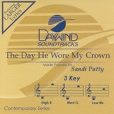 The Day He Wore My Crown, Accompaniment CD