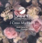 I Cross My Heart, Accompaniment CD