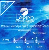 When Granpa Sang Amazing Grace, Accompaniment CD