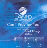 Can I Pray For You, Accompaniment CD