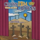 Crown Him with Many Crowns: Simple Easter Musical for Kids - Listening CD - Slightly Imperfect