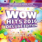 WOW Hits 2016, Deluxe Edition [Music Download]
