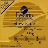 Slow Fade, Accompaniment CD
