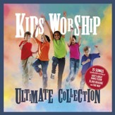 Kid's Worship - Ultimate Collection