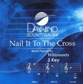 Nail It To The Cross, Accompaniment CD