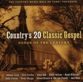 Country's 20 Classic Gospel Songs of the Century, Compact Disc  [CD]