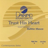 Trust His Heart, Accompaniment CD