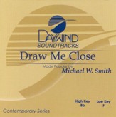 Draw Me Close, Accompaniment CD