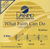 What Faith Can Do, Accompaniment CD