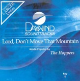 Lord, Don't Move That Mountain, Accompaniment CD