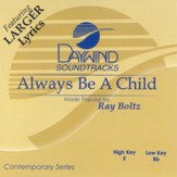 Always Be A Child, Accompaniment CD