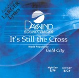 It's Still The Cross, Accompaniment CD