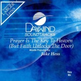 Prayer Is The Key To Heaven, Accompaniment CD