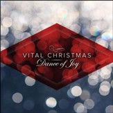 Vital Christmas: Dance of Joy