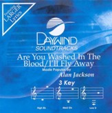 Are You Washed In The Blood/I'll Fly Away, Accompaniment CD