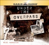 Under the Overpass - Unabridged Audiobook [Download]