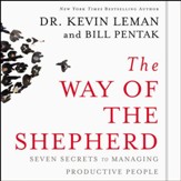 The Way of the Shepherd: 7 Ancient Secrets to Managing Productive People Audiobook [Download]