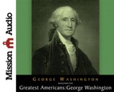 The Greatest Americans: George Washington - A Selection of His Letters - Unabridged Audiobook [Download]