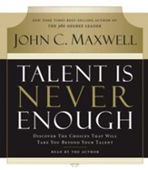 Talent is Never Enough [Download]