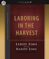 Laboring in the Harvest - Unabridged Audiobook [Download]