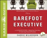 The Barefoot Executive: The Ultimate Guide to Being Your Own Boss and Achieving Financial Freedom - Unabridged Audiobook [Download]