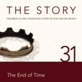 The Story, NIV: Chapter 31 - The End of Time - Special edition Audiobook [Download]