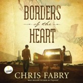 Borders of the Heart - Unabridged Audiobook [Download]