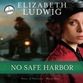 No Safe Harbor - Unabridged Audiobook [Download]