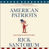 American Patriots: Answering the Call to Freedom - Unabridged Audiobook [Download]
