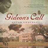 Gideon's Call: A Novel - Unabridged Audiobook [Download]
