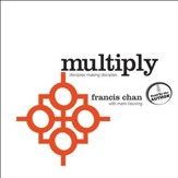 Multiply: Disciples Making Disciples - Unabridged Audiobook [Download]