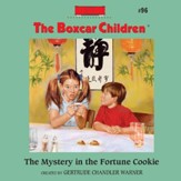 The Mystery in the Fortune Cookie - Unabridged Audiobook [Download]