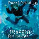 Trapped at the Bottom of the Sea - Unabridged Audiobook [Download]