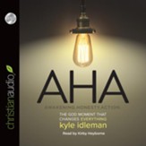 AHA: The God Moment That Changes Everything - Unabridged Audiobook [Download]