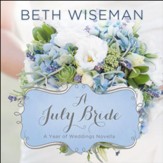 A July Bride Audiobook [Download]