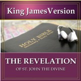 The Revelation of St. John the Divine: King James Version Audio Bible [Download]