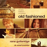 Old Fashioned - Unabridged Audiobook [Download]