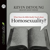What Does the Bible Really Teach about Homosexuality? - Unabridged Audiobook [Download]