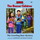 The Growling Bear Mystery - Unabridged Audiobook [Download]