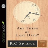 Are These the Last Days? - Unabridged Audiobook [Download]