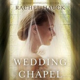 The Wedding Chapel Audiobook [Download]