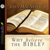 Why Believe the Bible? - Unabridged Audiobook [Download]