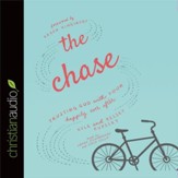 The Chase: Trusting God with Your Happily Ever After - Unabridged Audiobook [Download]