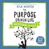 The Purpose Driven Life Devotional for Kids Audiobook [Download]