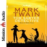 Tom Sawyer, Detective - Unabridged Audiobook [Download]