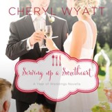 Serving Up a Sweetheart: A February Wedding Story Audiobook [Download]