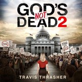 God's Not Dead 2 - Unabridged edition Audiobook [Download]