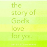 The Story of God's Love for You Audiobook [Download]