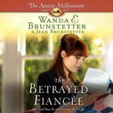 The Betrayed Fiancee - Unabridged edition Audiobook [Download]
